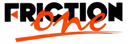 FRICTION ONE trademark