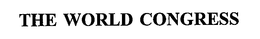 THE WORLD CONGRESS trademark