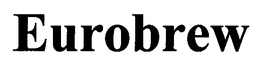 EUROBREW trademark