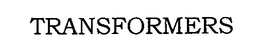 TRANSFORMERS trademark