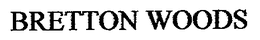 BRETTON WOODS trademark
