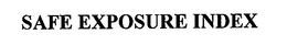 SAFE EXPOSURE INDEX trademark