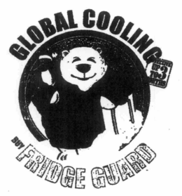 GLOBAL COOLING BUY FRIDGE GUARD EFFECTIVE UP TO 3 MONTHS trademark
