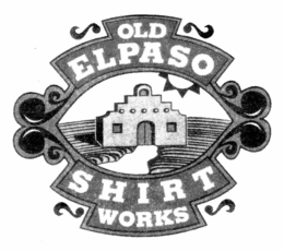OLD EL PASO SHIRT WORKS trademark