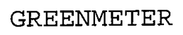 GREENMETER trademark