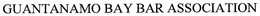 GUANTANAMO BAY BAR ASSOCIATION trademark
