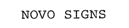 NOVO SIGNS trademark