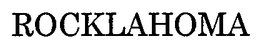ROCKLAHOMA trademark