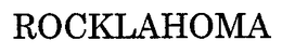 ROCKLAHOMA trademark