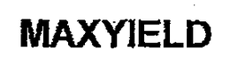 MAXYIELD trademark