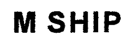 M SHIP trademark
