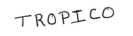TROPICO trademark