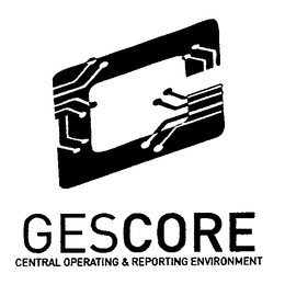 G GESCORE CENTRAL OPERATING & REPORTING ENVIRONMENT trademark
