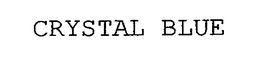 CRYSTAL BLUE trademark