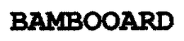 BAMBOOARD trademark