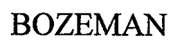 BOZEMAN trademark