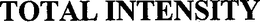 TOTAL INTENSITY trademark