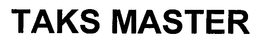 TAKS MASTER trademark