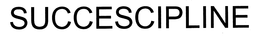 SUCCESCIPLINE trademark