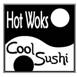 HOT WOKS COOL SUSHI trademark