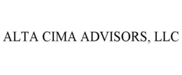 ALTA CIMA ADVISORS, LLC trademark