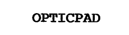 OPTICPAD trademark