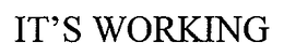 IT'S WORKING trademark