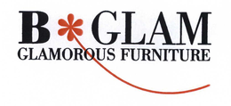 B GLAM GLAMOROUS FURNITURE trademark