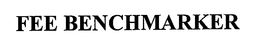 FEE BENCHMARKER trademark