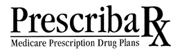 PRESCRIBA RX MEDICARE PRESCRIPTION DRUG PLANS trademark