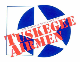 THE NATIONAL MUSEUM OF THE TUSKEGEE AIRMEN trademark