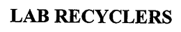 LAB RECYCLERS trademark