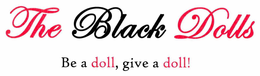 THE BLACK DOLLS BE A DOLL, GIVE A DOLL! trademark