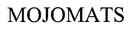 MOJOMATS trademark