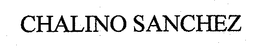 CHALINO SANCHEZ trademark