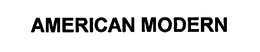 AMERICAN MODERN trademark
