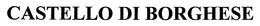 CASTELLO DI BORGHESE trademark