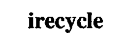 IRECYCLE trademark