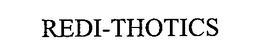 REDI-THOTICS trademark
