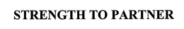 STRENGTH TO PARTNER trademark