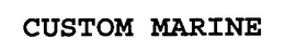 CUSTOM MARINE trademark