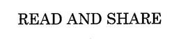 READ AND SHARE trademark
