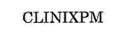 CLINIXPM trademark