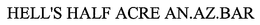 HELL'S HALF ACRE AN.AZ.BAR trademark