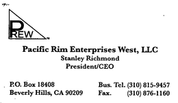 PREW PACIFIC RIM ENTERPRISES WEST, LLC STANLEY RICHMOND PRESIDENT/CEO P.O. BOX 18408 BUS. TEL. (310) 815-9457 BEVERLY HILLS, CA 90209 FAX. (310) 876-1160 trademark