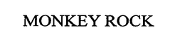 MONKEY ROCK trademark