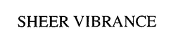 SHEER VIBRANCE trademark