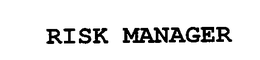 RISK MANAGER trademark