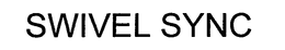 SWIVEL SYNC trademark