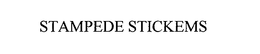 STAMPEDE STICKEMS trademark